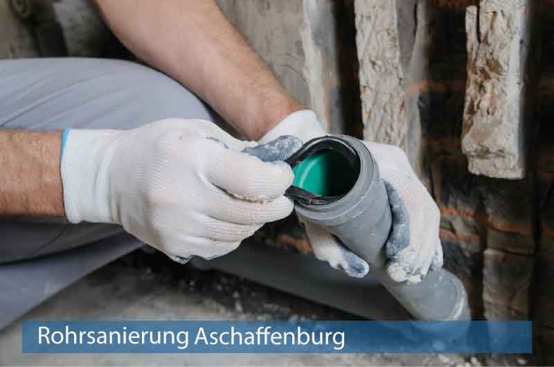 Rohrsanierung Aschaffenburg